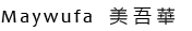 Maywufa美吾華